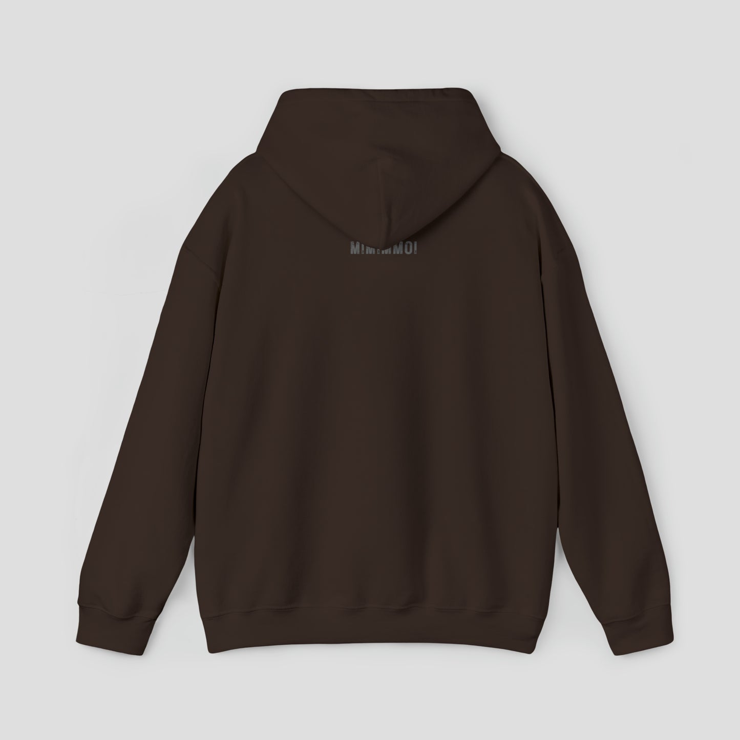 Back view of a dark chocolate hoodie with small MIMIMMOI in light gray grunge letters under hood against a light gray background.