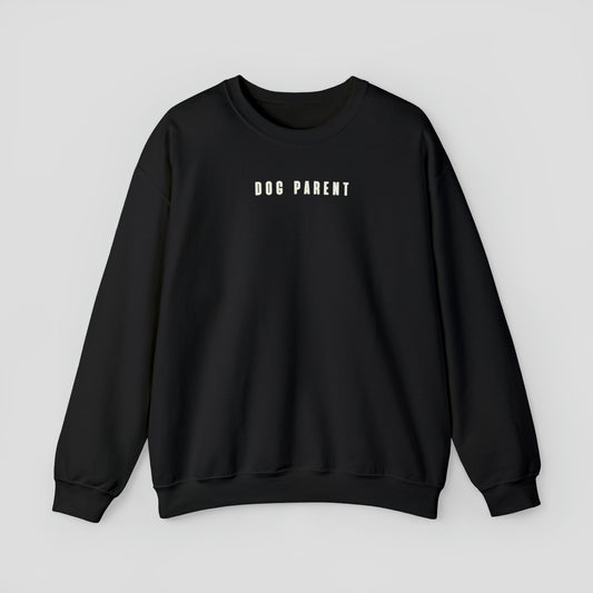 Black sweatshirt with "Dog Parent" in small white letters against light gray background.